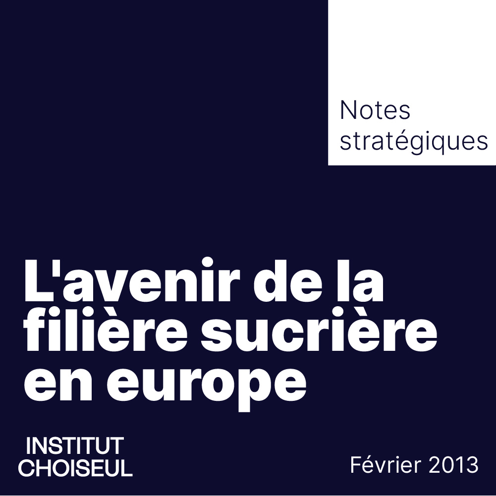 l'avenir de la filière sucrière en europe